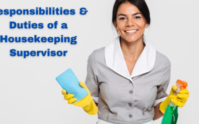 Responsibilities & Duties of a Housekeeping Supervisor