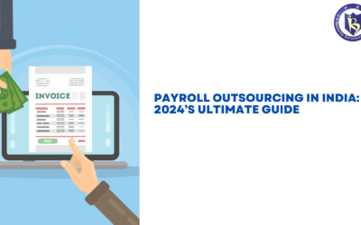 Payroll Outsourcing in India: 2024’s Ultimate Guide