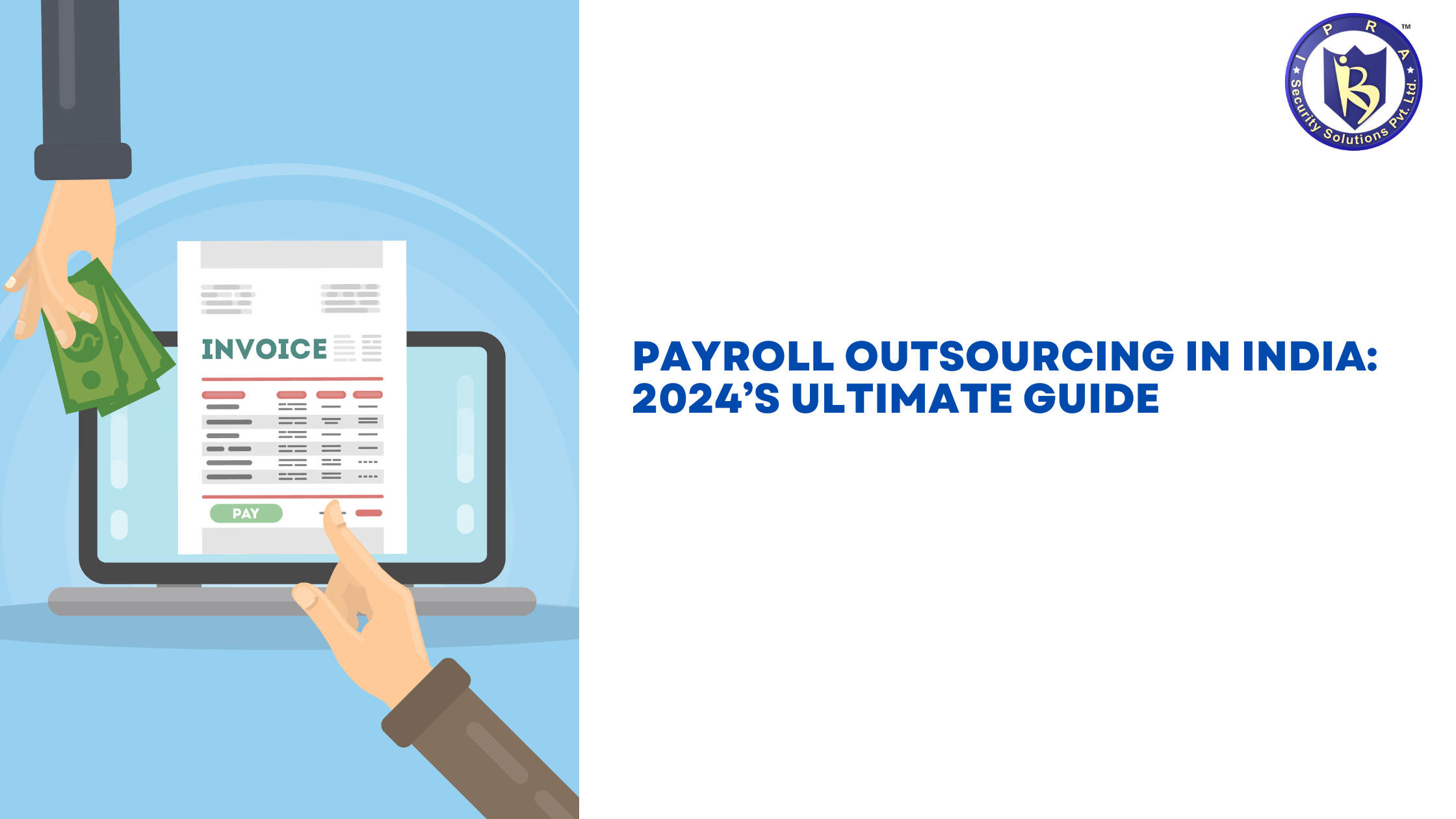 Payroll Outsourcing in India: 2024’s Ultimate Guide