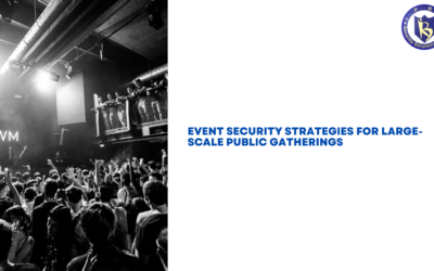 Public Event Security Strategies for Large-Scale Events