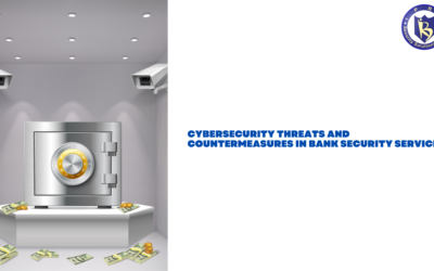 Bank Security Services: Cybersecurity Threats & Countermeasures