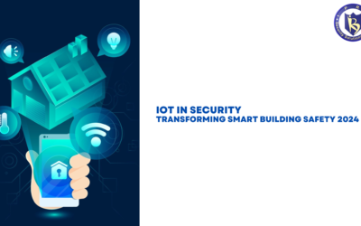 IoT in Security: Transforming Smart Building Safety 2024