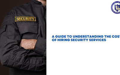 A Guide to Understanding the Cost of Hiring Security Services